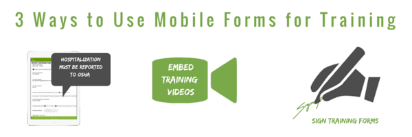 3 Ways To Use Mobile Forms as a Training Tool FINAL