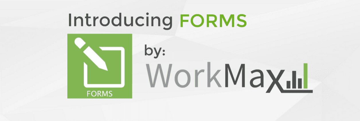 Introducing FORMS by WM