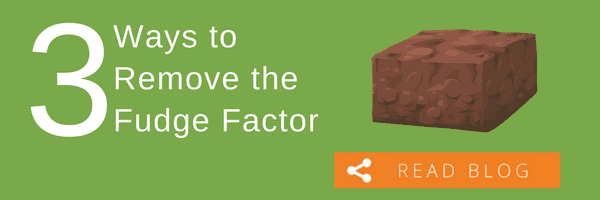 3 Ways to Remove the Fudge Factor 3